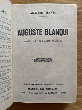 Auguste Blanqui. patriote et socialiste français. ZÉVAÈS (Alexandre)