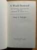 A World restored.. Metternich, Castlereagh and the problems of peace, 1812-22.. KISSINGER (Henry A.).