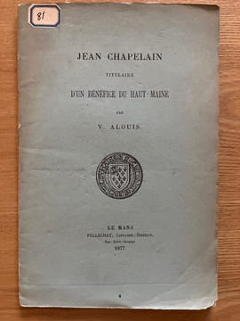 Jean Chapelain titulaire d'un bénéfice du Haut-Maine.. ALOUIS (V.).