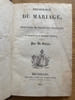 Physiologie du mariage. ou m&eacute;ditations de philosophie &eacute;clectique, sur le bonheur et le malheur conjugal. BALZAC (Honor&eacute; de)