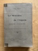 Le Ministère de l'Algérie. (24 juin 1858 - 24 novembre 1860). MOULIS (Robert).