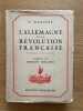 L'Allemagne et la R&eacute;volution fran&ccedil;aise. Pr&eacute;face de Romain Rolland. MARCEAU (N.).
