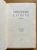 Théodore Laurent. 1863-1953. L'industriel. L'homme. COLLECTIF.