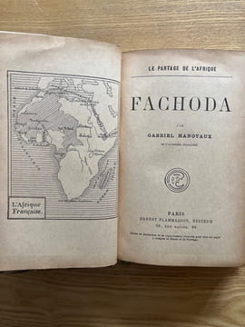 Le partage de l'Afrique. Fachoda.. HANOTAUX (Gabriel).