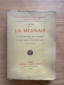 La Mennais. Sa vie, ses idées, ses ouvrages. D'après les sources imprimées et les documents inédits