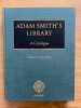 Adam Smith's library. A catalogue.. Edited with an introduction and notes by Hiroshi Mizuta. [CATALOGUE] 