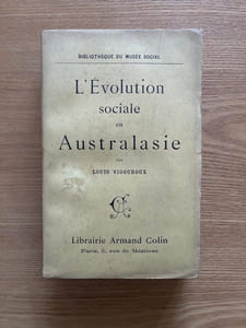 L'Evolution sociale en Australasie.