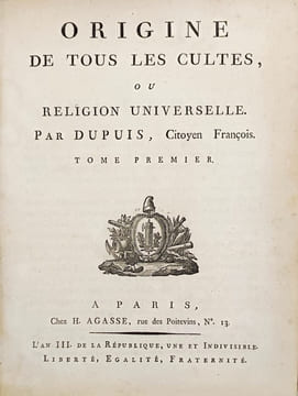Origine de tous les cultes, ou Religion universelle.. DUPUIS (Charles-François).