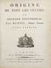 Origine de tous les cultes, ou Religion universelle... DUPUIS (Charles-François).