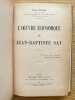 L'Oeuvre &eacute;conomique de Jean-Baptiste Say.. TEILHAC (Ernest).