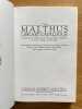 The Malthus library catalogue. The personal collection of Thomas Robert Malthus at Jesus College, Cambridge. With invited contributions by John ...