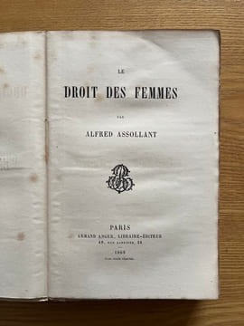 Le Droit des femmes.. ASSOLLANT (Alfred)