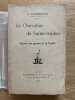 Le Chevalier de Saint-Andeu. Episodes des guerres de la Vend&eacute;e. CHAMBOLLE (Auguste)