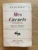 Mes carnets. (juin-octobre 1940). Documents et t&eacute;moignages pour servir &agrave; l'histoire. TONY REVILLON (Marie-Michel).