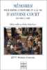 M&eacute;moires pour servir &agrave; l'histoire et &agrave; la vie d'Antoine Court, de 1695 &agrave; 1729 (French Edition).. Court (Antoine)