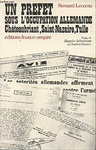 Un préfet sous l'occupation allemande (French Edition).