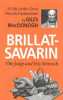 Brillat-Savarin The Judge and His Stomach.. MacDonogh (Giles)