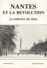Nantes et la R&eacute;volution la m&eacute;moire des lieux.. P&eacute;ron (Andr&eacute;)