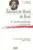 Edouard de Monti de Rezé: L'inébranlable certitude : le mouvement légitimiste dans l'Ouest (French Edition).. Larignon (Gilberte)