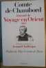 Journal de voyage en Orient (1861)... DE CHAMBORD","Henri-Charles-Ferdinand-Marie-Dieudonn&eacute; d'Artois de Chambord","comte de Henri de Bourbon (COMTE)