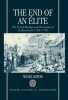 The End of an &Eacute;lite: The French Bishops and the Coming of the Revolution 1786-1790 (Oxford Historical Monographs).. Aston (Nigel)