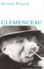 Clemenceau.. Winock (Michel)