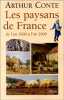 Les paysans de France de l'an 1000 &agrave; l'an 2000.. Conte (Arthur)