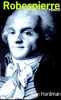 Robespierre.. Hardman (John)