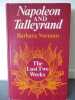 Napoleon and Talleyrand The Last Two Weeks.. Norman (Barbara)
