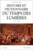 Histoire et dictionnaire du temps des Lumi&egrave;res.. de Viguerie (Jean)