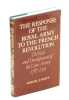 The Response of the Royal Army to the French Revolution: The Role and Development of the Line Army 1787-1793.. Scott (Samuel)