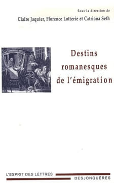 DESTINS ROMANESQUES DE L'EMIGRATION.. (COLLECTIF)