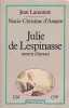 Julie de Lespinasse, mourir d'amour (Collection La Vie ant&eacute;rieure) (French Edition).. Lacouture (Jean)