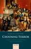 Choosing Terror Virtue, Friendship, and Authenticity in the French Revolution.. Linton (Marisa)