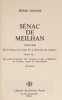 S&eacute;nac de Meilhan, 1736-1803 de la France de Louis XV &agrave; l'Europe des &eacute;migr&eacute;s ; suivi de Du gouvernement, des mœurs et des conditions en France, avant ...