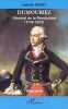 DUMOURIEZ: G&eacute;n&eacute;ral de la R&eacute;volution (1739-1823).. Henry (Isabelle)