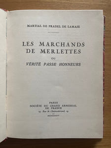 Les Marchands de merlettes. ou Vérité passe honneurs