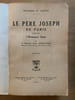 Politique et ap&ocirc;tre. Le P&egrave;re Joseph de Paris. Capucin, l'Eminence grise. DEDOUVRES (Louis).