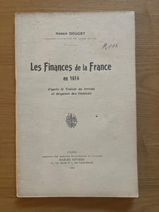 Les Finances de la France en 1614. D'après le Traicté du revenu et despense des finances