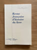REVUE fran&ccedil;aise d'histoire du livre. &Eacute;diter Montesquieu au XVIIIe si&egrave;cle.. DESGRAVES (Louis, Sous la direction de)