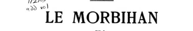 Le Morbihan et la chouannerie morbihannaise sous le consulat.. Sageret (&Eacute;mile)