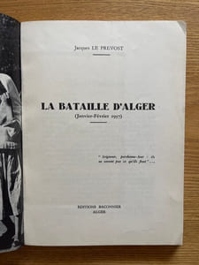 La Bataille d'Alger. (janvier-février 1957)