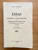 Essai sur l'histoire du protestantisme dans la g&eacute;n&eacute;ralit&eacute; de Montauban. sous l'intendance de N.J. Foucault. 1674-1684. Documents in&eacute;dits.. GARRISSON ...