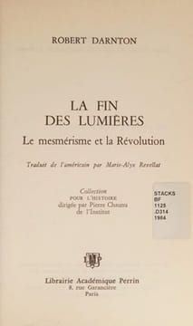La fin des lumières le mesmérisme et la Révolution.. Darnton (Robert)