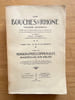 Les Bouches-du-Rh&ocirc;ne, encyclop&eacute;die d&eacute;partementale. Monographies communales, Marseille-Aix-Arles.. COLLECTIF.