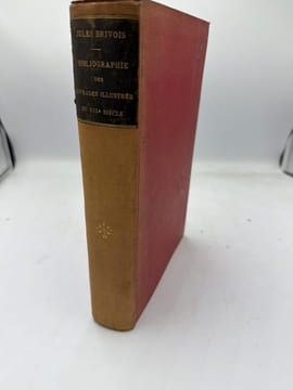 Guide de l'amateur. Bibliographie des ouvrages illustrés du XIXe siècle. principalement des livres à gravures sur bois. BRIVOIS (Jules).