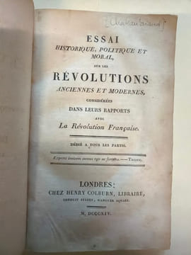 Essai historique, politique et moral sur les Révolutions anciennes et modernes. considérées dans leurs rapports avec la Révolution Française. Dédié à ...