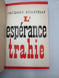 L'Espérance trahie (1958-1961).