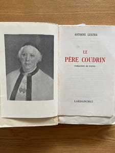 Le Père Coudrin. fondateur de Picpus