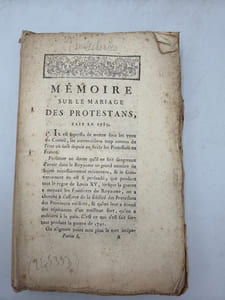 Mémoire sur le mariage des Protestans,. fait en 1785.